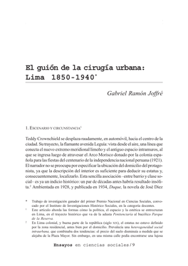 El Guión De La Cirugía Urbana: Lima 1850-1940*