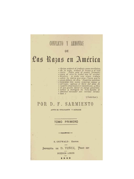 Conflicto Y Armonías De Razas En América. Tomo Primero