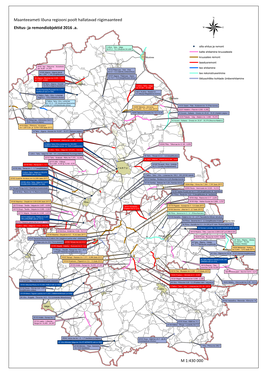Maanteeameti Lõuna Regiooni Poolt Hallatavad Riigimaanteed M 1:430