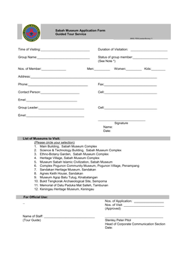 Sabah Museum Application Form Guided Tour Service Name: Date