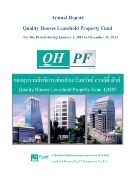QHPF: Quality Houses Leasehold Property Fund | Annual Report 2013