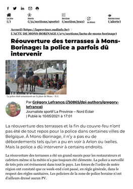 Réouverture Des Terrasses À Mons- Borinage: La Police a Parfois Dû Intervenir