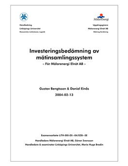 Investeringsbedömning Av Mätinsamlingssystem – För Mälarenergi Elnät AB –