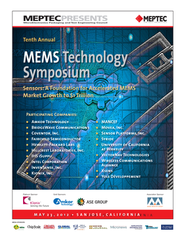 MEMS Technology Symposium Sensors: a Foundation for Accelerated MEMS Market Growth to $1 Trillion