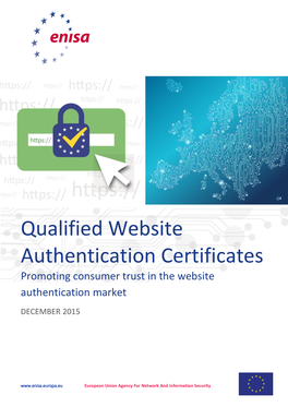 Qualified Website Authentication Certificates Promoting Consumer Trust in the Website Authentication Market
