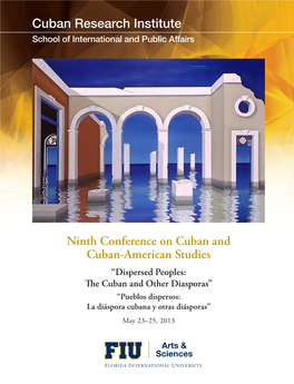 Ninth Conference on Cuban and Cuban-American Studies