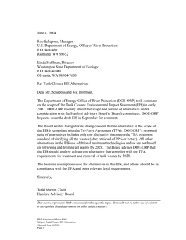 164 Subject: Tank Closure EIS Alternatives Adopted: June 4, 2004 Page 1 Cc: Keith Klein, Manager, U.S Department of Energy, Richland Operations John Iani, U.S