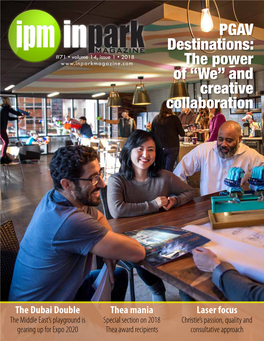 PGAV Destinations: #71 • Volume 14, Issue 1 • 2018 the Power of “We” and Creative Collaboration