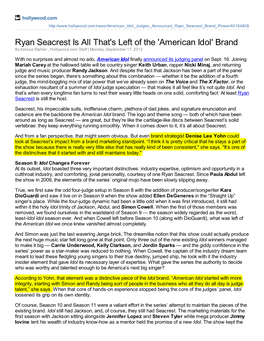 Ryan Seacrest Is All That's Left of the 'American Idol' Brand by Kelsea Stahler , Hollywood.Com Staff | Monday, September 17, 2012