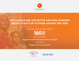 Cox's Bazar Gbv Sub Sector and Giha Working Group 16 Days of Activism