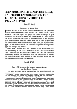 Ship Mortgages, Maritime Liens, and Their Enforcement: the Brussels Conventions of 1926 and 1952