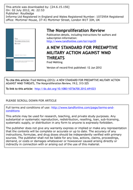 A NEW STANDARD for PREEMPTIVE MILITARY ACTION AGAINST WMD THREATS Fred Wehling Version of Record First Published: 12 Jun 2012