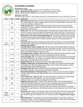 2019 HIKING CALENDAR Bus Departure Times 7:05 Am - Décarie Square Mall, South Side, Corner Vezina/Mclynn