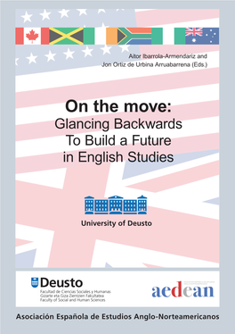 On the Move: Glancing Backwards to Build a Future in English Studies