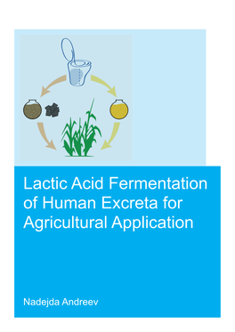 Lactic Acid Fermentation of Human Excreta for Agricultural Application