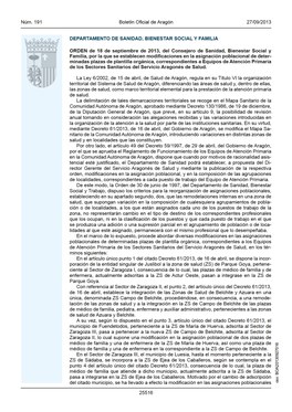 ORDEN De 18 De Septiembre De 2013, Del Consejero De Sanidad, Bienestar Social Y Familia, Por La Que Se Establecen Modificaciones