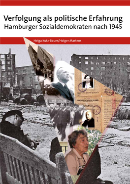Verfolgung Als Politische Erfahrung Hamburger Sozialdemokraten Nach 1945