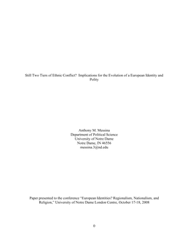 Still Two Tiers of Ethnic Conflict? Implications for the Evolution of a European Identity and Polity