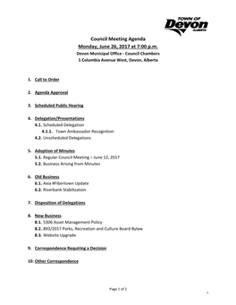Council Meeting Agenda Monday, June 26, 2017 at 7:00 P.M. Devon Municipal Office - Council Chambers 1 Columbia Avenue West, Devon, Alberta