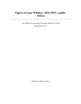 Papers of Anne Whitney, 1834-1915: a Guide. MSS.4