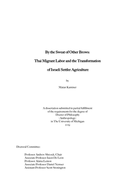 By the Sweat of Other Brows: Thai Migrant Labor and the Transformation of Israeli Settler Agriculture