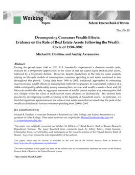 Decomposing Consumer Wealth Effects: Evidence on the Role of Real Estate Assets Following the Wealth Cycle of 1990–2002