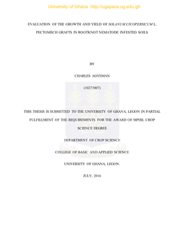 Evaluation of the Growth and Yield of Solanum Lycopersicum L. Pectomech Grafts in Rootknot Nematode Infested Soils.Pdf