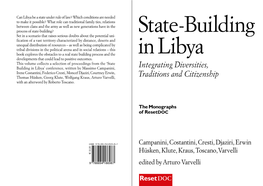 State-Building in Libya Integrating Diversities, Traditions and Citizenship