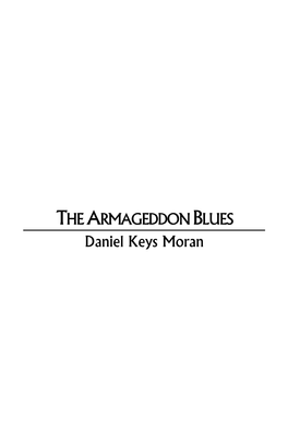 THE ARMAGEDDON BLUES Daniel Keys Moran