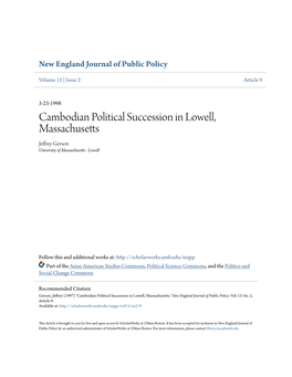 Cambodian Political Succession in Lowell, Massachusetts Jeffrey Gerson University of Massachusetts - Lowell