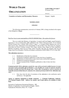 G/SPS/N/BRA/115/Add.17 20 January 2009 ORGANIZATION (09-0216) Committee on Sanitary and Phytosanitary Measures Original: English