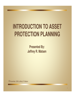 Introduction to Asset Protection Planning