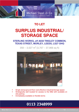 Surplus Industrial/ Storage Space