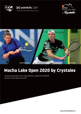 Macha Lake Open 2020 by Crystalex