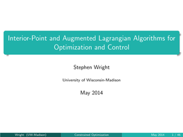 Interior-Point and Augmented Lagrangian Algorithms for Optimization and Control