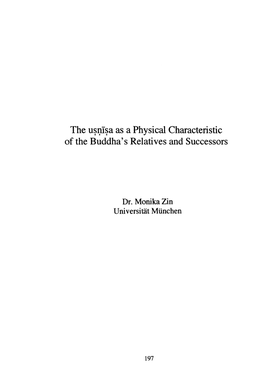 The Usnisa As a Physical Characteristic of the Buddha's Relatives and Successors