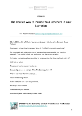 The Beatles Way to Include Your Listeners in Your Narration