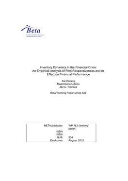 Inventory Dynamics in the Financial Crisis: an Empirical Analysis of Firm Responsiveness and Its Effect on Financial Performance