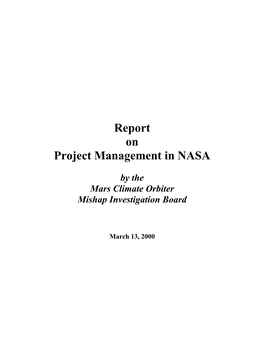 Report on Project Management in NASA by the Mars Climate Orbiter Mishap Investigation Board