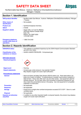 Section 2. Hazards Identification OSHA/HCS Status : This Material Is Considered Hazardous by the OSHA Hazard Communication Standard (29 CFR 1910.1200)