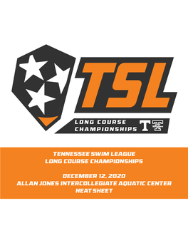 Tennessee Swim League Long Course Championships DECEMBER 12