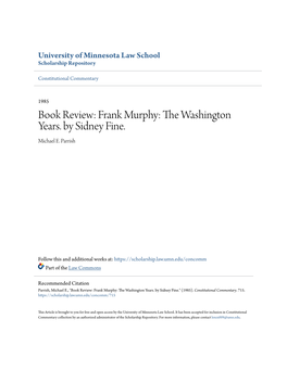 FRANK MURPHY: the WASHINGTON YEARS. by Sidney Fine.' Ann Arbor: University of Michigan Press