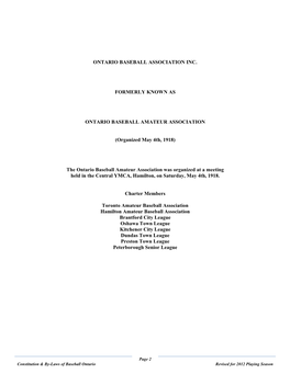 The Ontario Baseball Amateur Association Was Organized at a Meeting Held in the Central YMCA, Hamilton, on Saturday, May 4Th, 1918