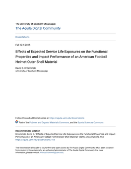 Effects of Expected Service Life Exposures on the Functional Properties and Impact Performance of an American Football Helmet Outer Shell Material