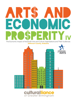 The Economic Impact of Nonprofit Arts and Culture Organizations And