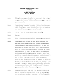 Gerald R. Ford Oral History Project Ron Nessen Interviewed by Richard Norton Smith January 28, 2009