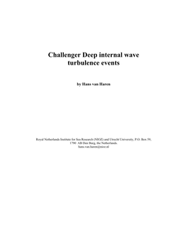 Challenger Deep Internal Wave Turbulence Events