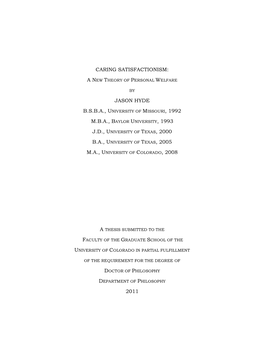 Caring Satisfactionism: Jason Hyde M.B.A., Baylor University, 1993 2011