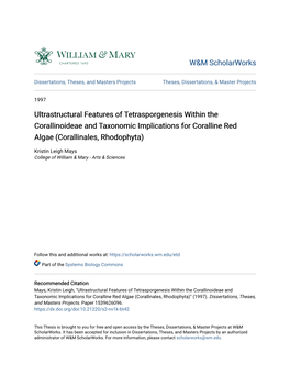 Ultrastructural Features of Tetrasporgenesis Within the Corallinoideae and Taxonomic Implications for Coralline Red Algae (Corallinales, Rhodophyta)