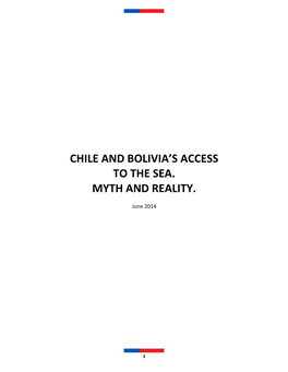 Chile and Bolivia's Access to the Sea. Myth and Reality